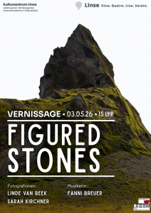 Vernissage "Figured Stones" ab dem 03.05.2026 um 15:00 Uhr im Kulturzentrum Linse, von den Fotografinnen Sarah Kirchner und Linde van Beek. Begleitet wird das Projekt von der Jazzsängerin Fanni Breuer.